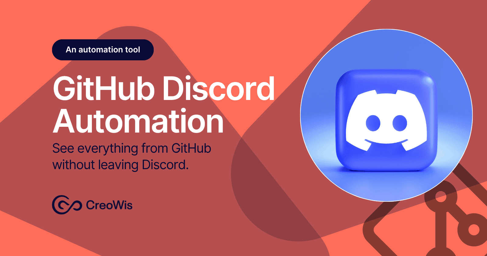 How to Build a GitHub–Discord Automation Bot