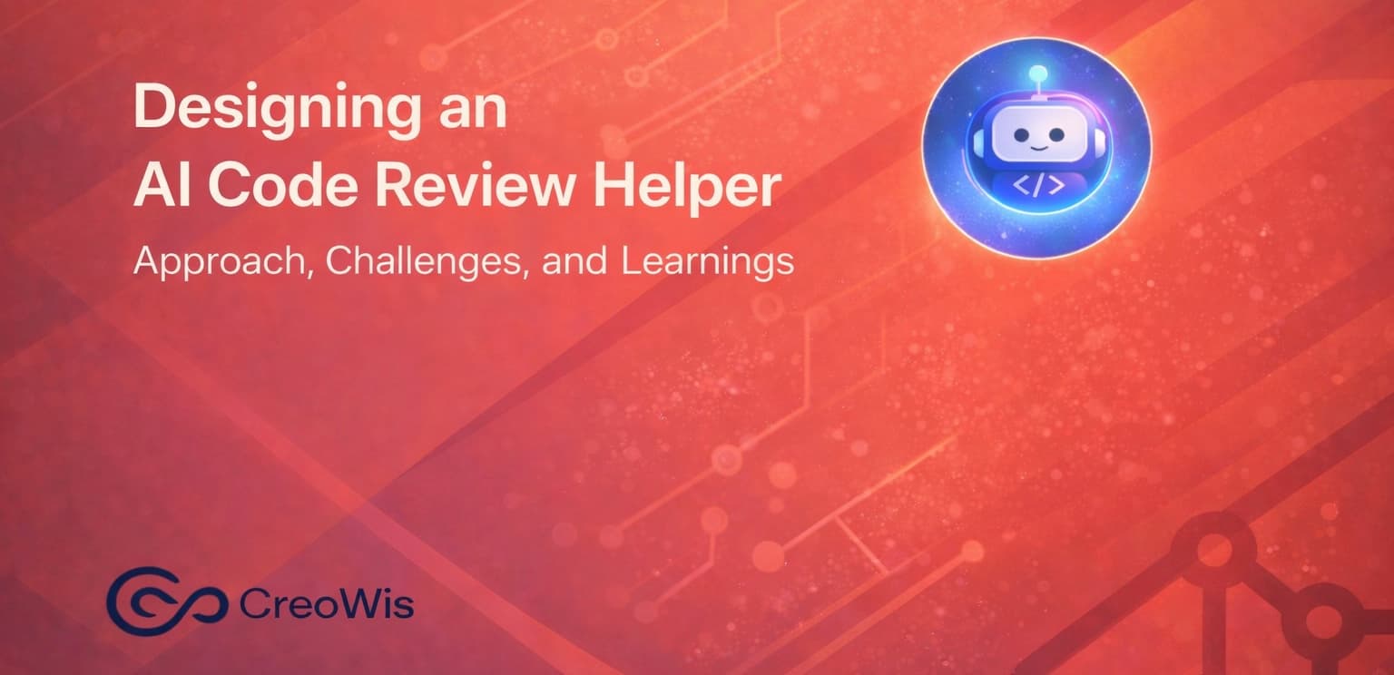 Designing an AI Code Review Helper: Approach, Challenges, and Learnings
