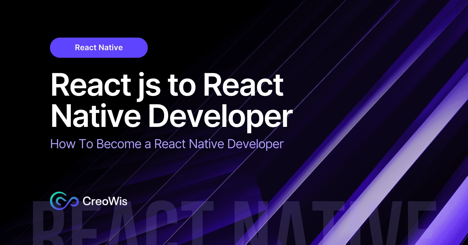 A Step-by-Step Guide for React Native Developers