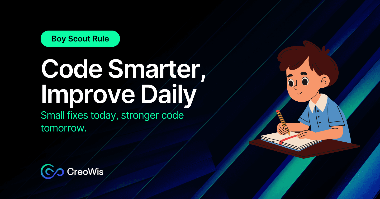Why the Boy Scout rule will make you a better developer